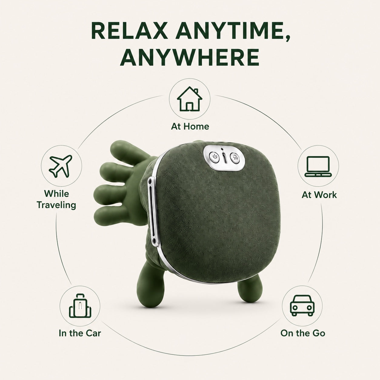 Relax anytime, anywhere — at home, at work, in the car, while traveling and on the go
